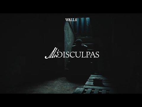 Mis Disculpas - Walls