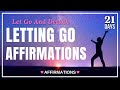 Letting Go Affirmations | Detach And Let Go Of EVERYTHING 💚