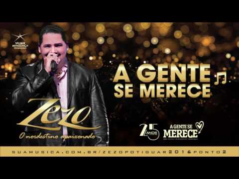 Zezo Potiguar 2016.2 (Faixas Exclusivas) - Amante do Amor