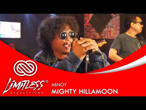 Mighty Hillamoon - Abnoy | LIMITLESS LIVE