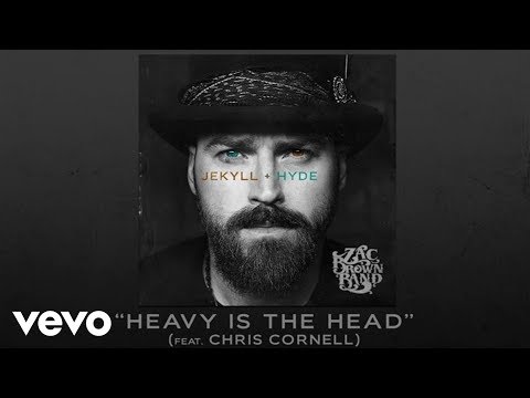 Zac Brown Band - Heavy Is The Head Audio ft  Chris Cornell