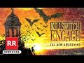 Killswitch Engage - The New Awakening 