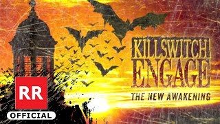 Killswitch Engage - The New Awakening (Music Video)