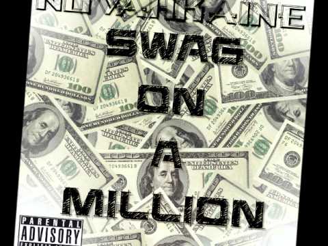 Novahkaine Swag On A Million (Prod. EA BEATS)