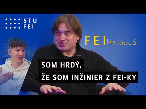 FEIMOUS: Som hrdý, že som inžinier z FEI-ky (Igor Rattaj)