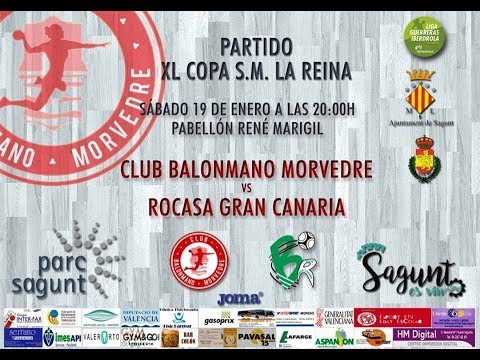 Bm Morvedre - Rocasa Gran Canaria Copa S.M. La Reina