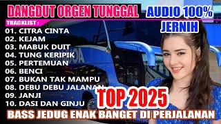 Download lagu DANGDUT ORGEN TUNGGAL ELECTONE SANTAI BANGET ENAK DIDENGAR || DANGDUT CITRA CINTA 2025 mp3