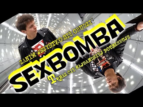 SEXBOMBA - Zanim wszystko się obudzi/Teraz Cię najbardziej potrzebuję [Official Video]