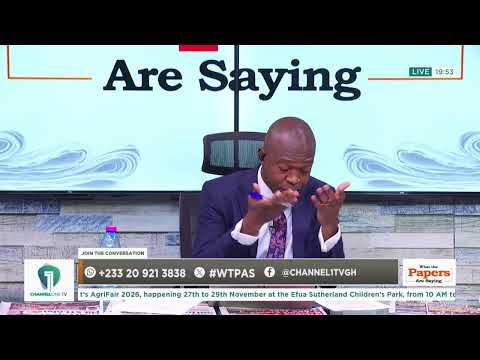 Channel One TV LIVE! What The Papers Are Saying with Selorm Adonoo | 22nd October 2026