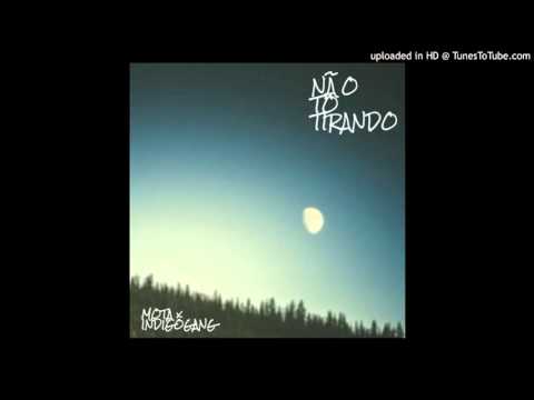 Mota - Nao To Tirando