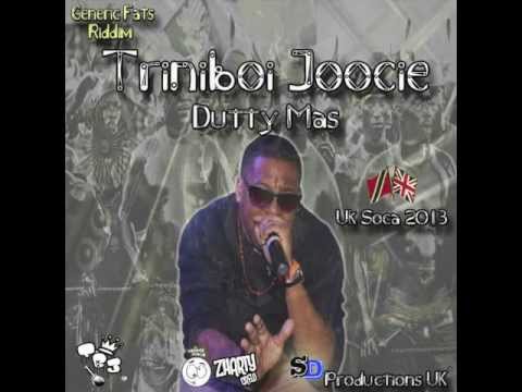 NEW 2014-Triniboi Joocie - DUTTY MAS[2014 Trinidad][Generic Fats Riddim,Produced By SD Productions]