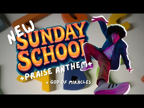 🙌 GOD OF MIRACLES – Nothing’s Too Big for Our God! 🙌 New Sunday School Praise Anthem.