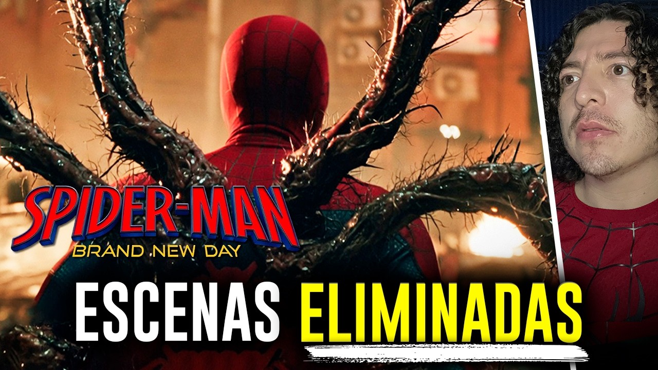 Por fin las ESCENAS ELIMINADAS de Spiderman Brand New Day
