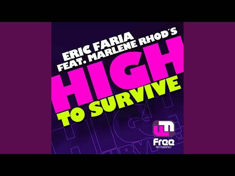 High to Survive (Phill Kay Remix)