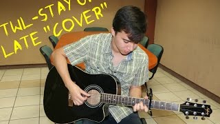 This Wild Life - Stay Up Late [COVER+TABS]