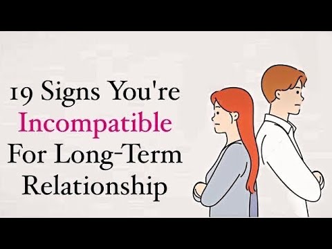 19 Early Warnings Signs Of INCOMPATIBILITY For Long Term Relationship #relationship #love
