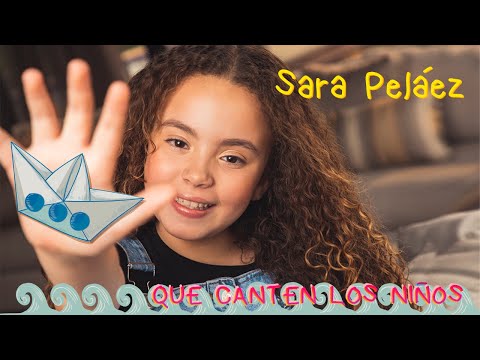Sara Peláez feat Felipe Peláez y Manuel Shay - Que Canten Los Niños (Video Oficial)