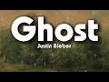 Justin Bieber Ghost Lyrics
