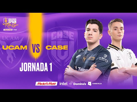 UCAM TOKIERS VS CASE ESPORTS - JORNADA 1 - CHALLENGERS SPAIN: RISING MEDIAMARKT INTEL - SPLIT 1 2023