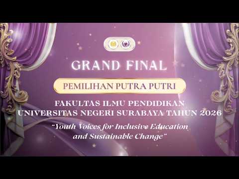 Grand Final Putra-Putri Fakultas Ilmu Pendidikan 2026