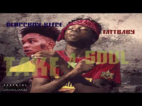 FattBaby x Gloccboy Keece - Take A Soul