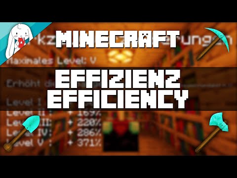 EFFIZIENZ / EFFICIENCY - Verzauberung erklärt - Werkzeugverzauberung - Minecraft Tutorial [CC]