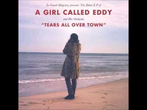 A Girl Called Eddy - Heartache