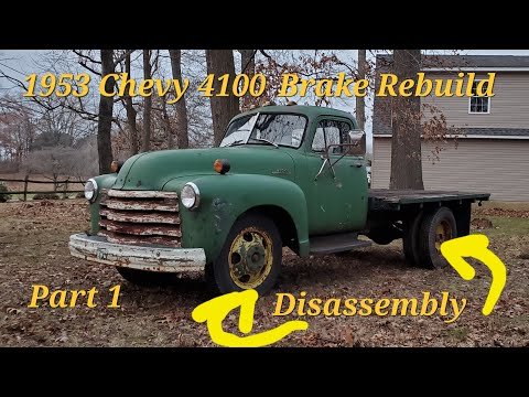 1953 Chevy 4100 Brake Restoration Part 1 Disassembly