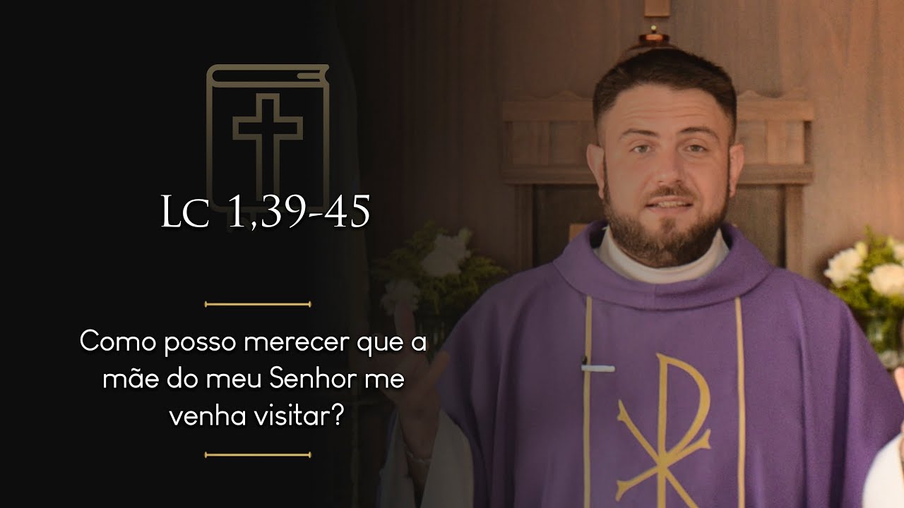 Homilia Diária | 4º Domingo do Advento (Lc 1,39-45)
