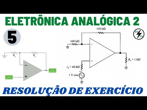Amplificador Não Inversor - Resolução de Exercício com Ampop - Ex5