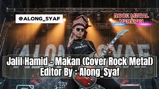 Download lagu JALIL HAMID - MAKAN | Cover Rock Metal #music #melayu #cover #rock #metal mp3 Download lagu JALIL HAMID - MAKAN | Cover Rock Metal #music #melayu #cover #rock #metal mp3