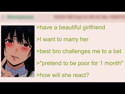 Anon Pretends to Be Broke to Test His Girlfriend’s Loyalty | 4Chan Greentext Stories
