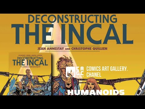 Review of The Incal graphic saga “DECONSTRUCTING THE INCAL” by A. Jodorowsky/ Moebius