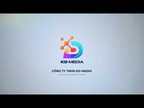VIDEO INTRO | Logo Doanh nghiệp | Công ty TNHH KD Media
