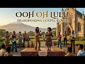 OOH LULU Swahili Gospel Cover Powerful African Worship Choir Kenyan Gospel Praise