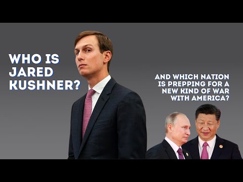 Jared Kushner and a New Kind of War