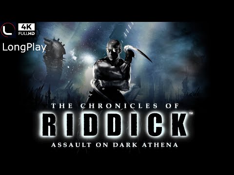 PC - The Chronicles of Riddick - Assault on Dark Athena - LongPlay [4K:60FPS /Ultra Graphics]🔴