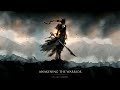 Awakening The Warrior  | EPIC HEROIC FANTASY HYBRID ORCHESTRAL MUSIC