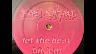 Brad Smith - Let The Beat Hit 'Em