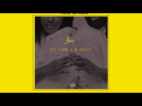 Ibrv 67 - Ci Yaw La Dess ( Réel)