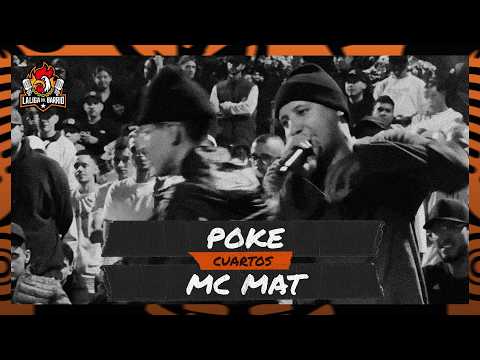 MC MAT VS POKE [CUARTOS - Batalla de Freestyle] - LA LIGA DEL BARRIO 🎤🐓