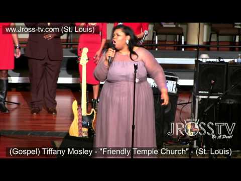 James Ross @ (Gospel) Tiffany Mosley - "Blessed" www.Jross-tv.com (St. Louis)