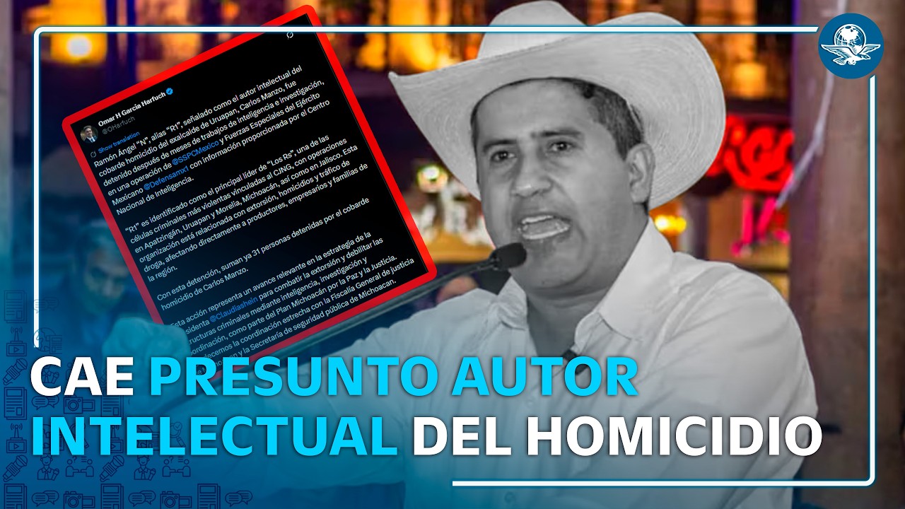 Capturan a “R1”, presunto autor intelectual del asesinato de Carlos Manzo
