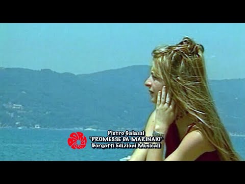 PIETRO GALASSI - PROMESSE DA MARINAIO