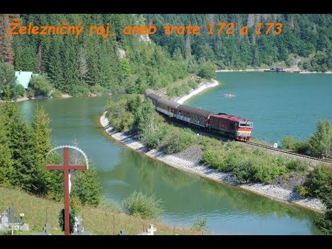 Želežničný raj, aneb trate 172 a 173