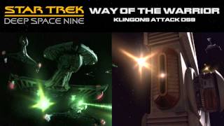 DS9 Music - Klingons Attack Deep Space 9 [Way of the Warrior]