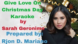 Give Love On Christmas Day Karaoke by Sarah Geronimo • Rjon Mariano