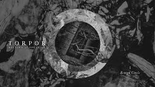 TORPOR - Rhetoric of the Image (FULL ALBUM)