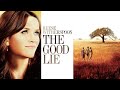 The Good Lie  2014 Drama Melodrama Movie Review Reese Witherspoon Ger Duany Review And Facts