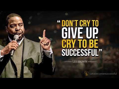 Listen To This Every Morning For The Next 30 Days - Les Brown - Motivational Compilation
